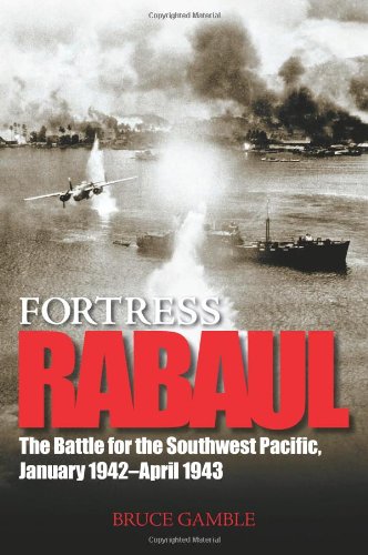 Algopix Similar Product 17 - Fortress Rabaul The Battle for the