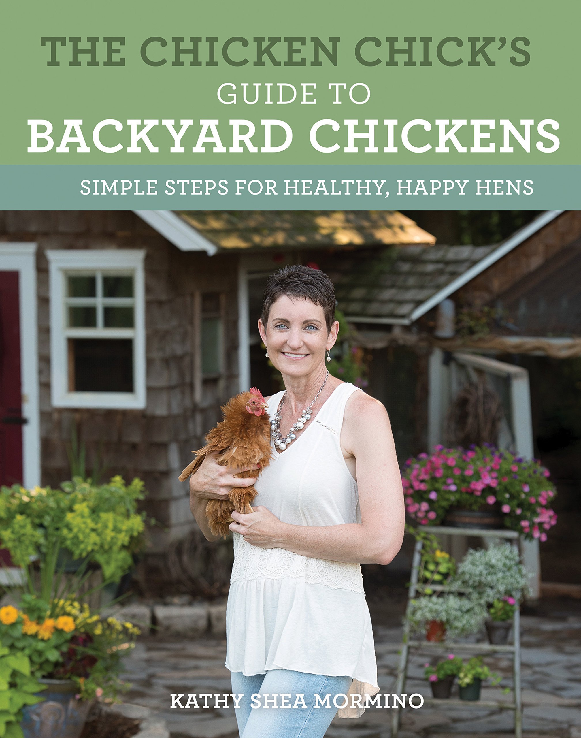 Algopix Similar Product 7 - The Chicken Chicks Guide to Backyard