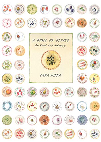Algopix Similar Product 14 - A Bowl of Olives: On Food and Memory