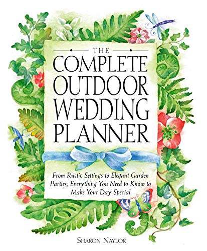 Algopix Similar Product 3 - The Complete Outdoor Wedding Planner