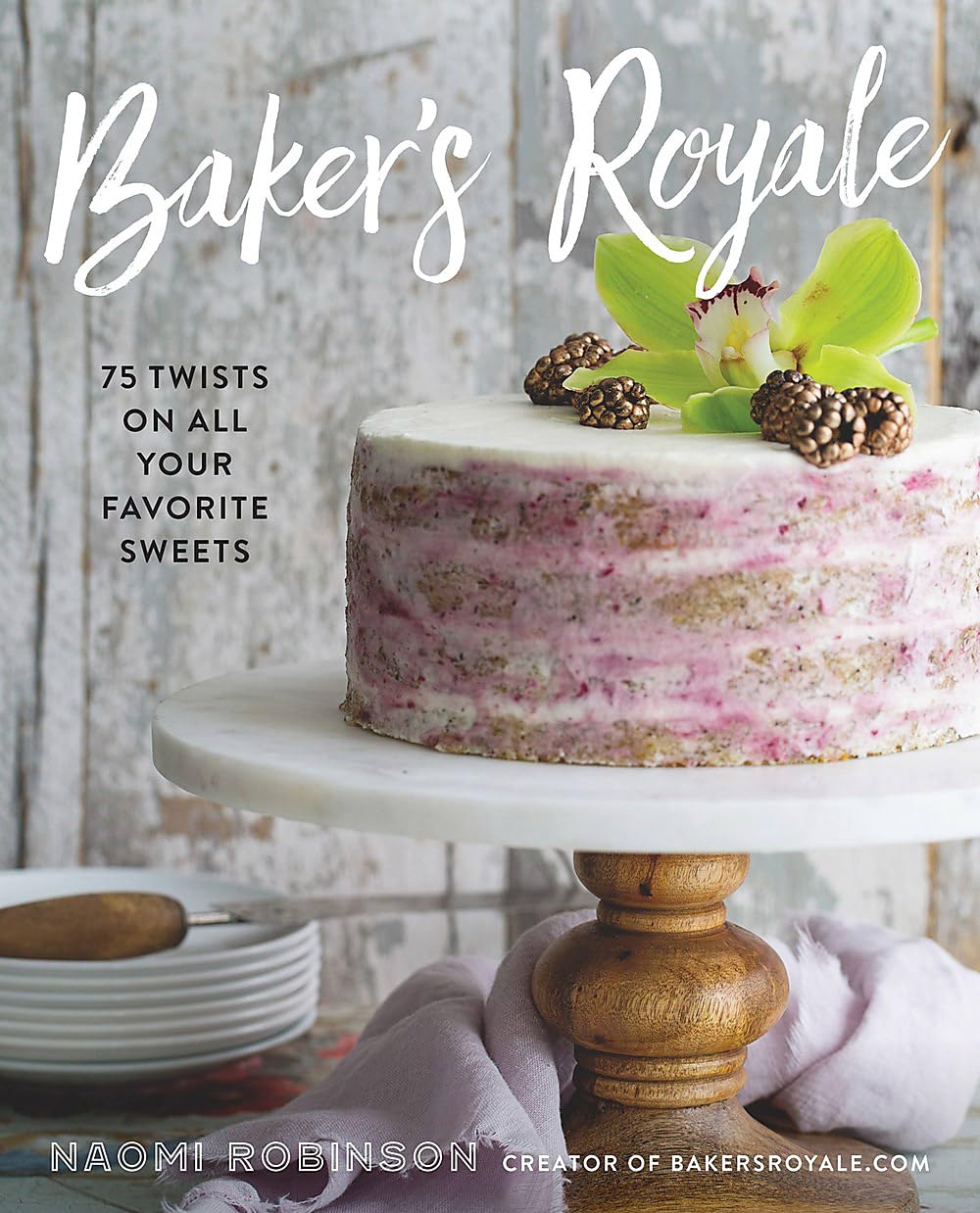 Algopix Similar Product 5 - Bakers Royale 75 Twists on All Your