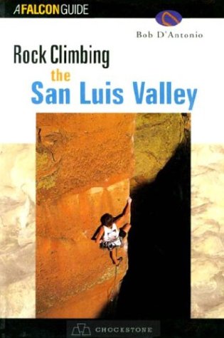 Algopix Similar Product 1 - Rock Climbing the San Luis Valley