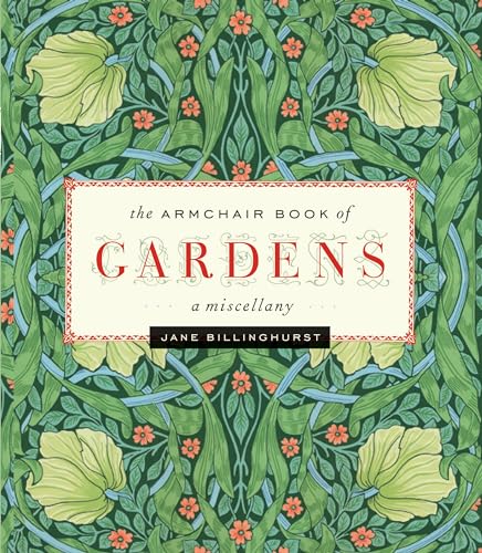 Algopix Similar Product 19 - Armchair Book of Gardens: A Miscellany