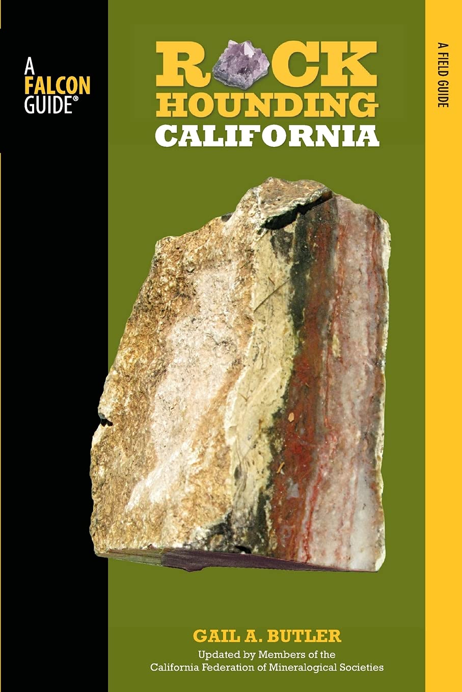 Algopix Similar Product 10 - Rockhounding California A Guide To The