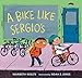 Algopix Similar Product 18 - A Bike Like Sergios A Junior Library