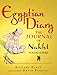 Algopix Similar Product 6 - Egyptian Diary The Journal of Nakht