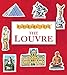 Algopix Similar Product 8 - The Louvre A 3D Expanding Pocket Guide