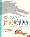 Algopix Similar Product 17 - Use Your Imagination