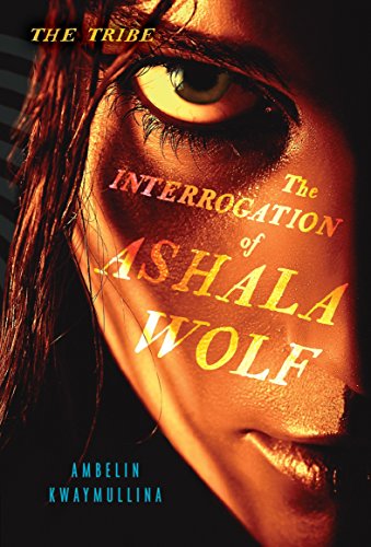 Algopix Similar Product 5 - The Interrogation of Ashala Wolf The