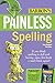 Algopix Similar Product 5 - Painless Spelling (Barron's Painless)