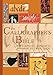 Algopix Similar Product 14 - The Calligraphers Bible 100 Complete