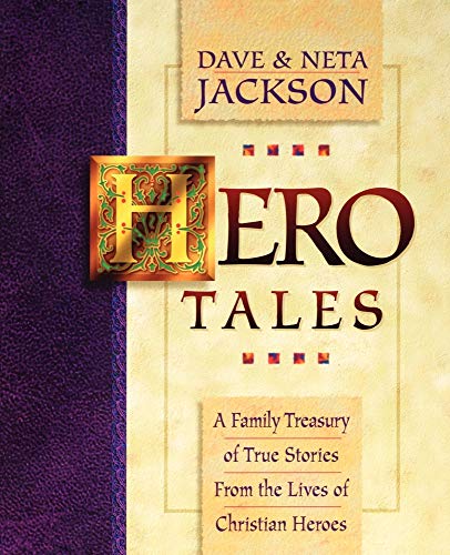 Algopix Similar Product 6 - Hero Tales A Family Treasury of True