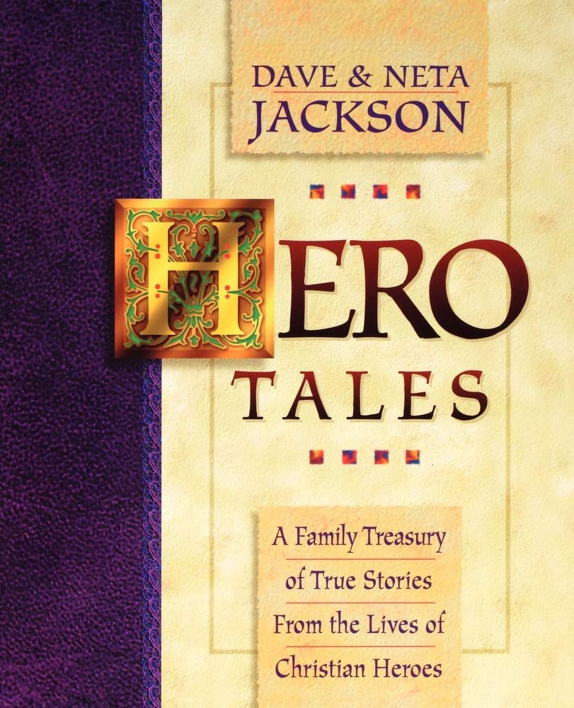 Algopix Similar Product 12 - Hero Tales A Family Treasury of True