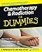 Algopix Similar Product 3 - Chemotherapy and Radiation For Dummies