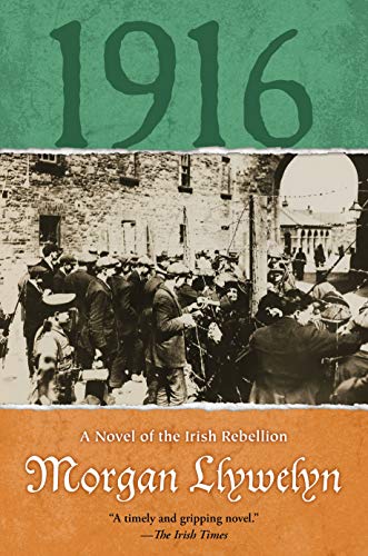 Algopix Similar Product 16 - 1916 A Novel of the Irish Rebellion