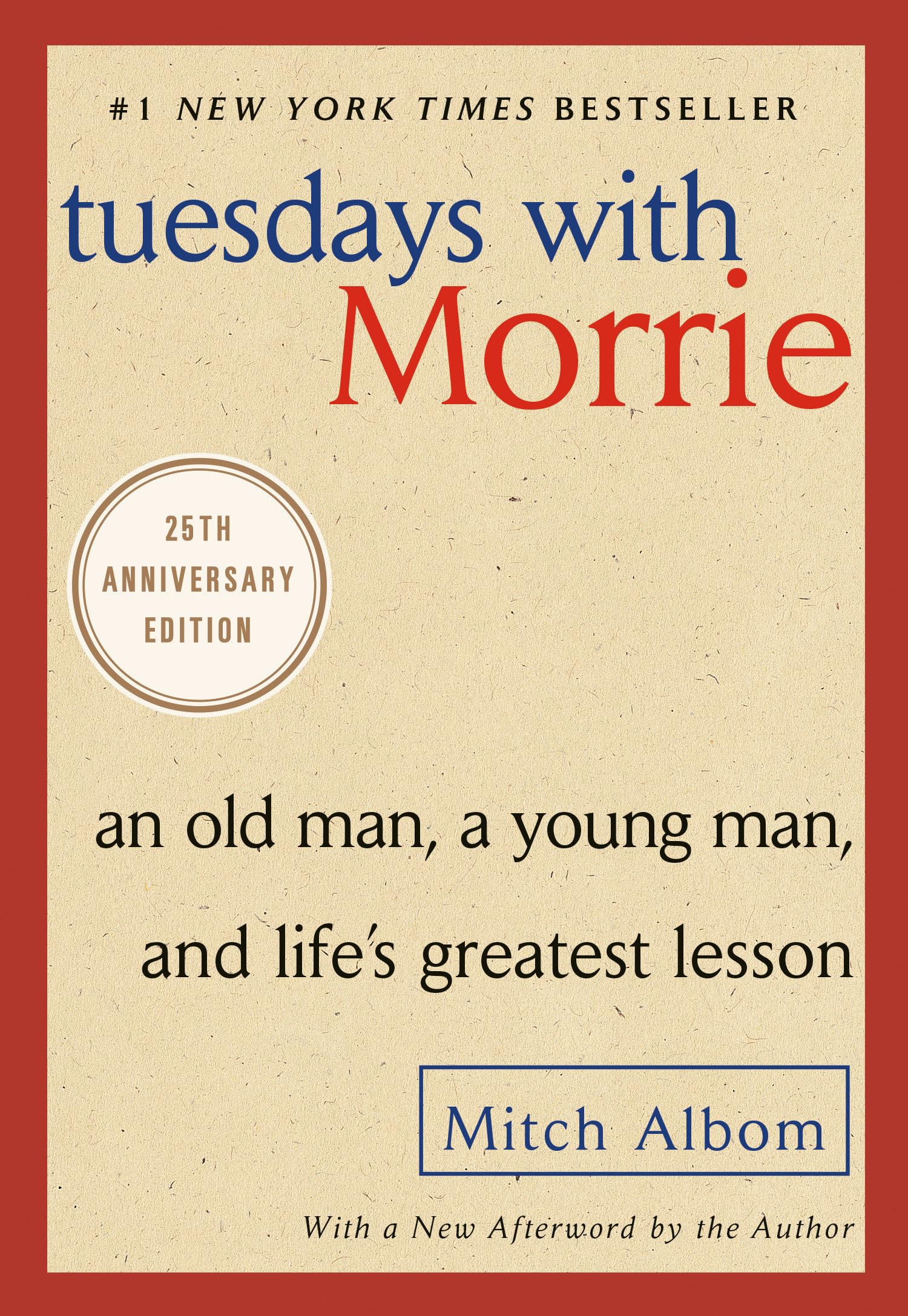 Algopix Similar Product 3 - Tuesdays with Morrie An Old Man a