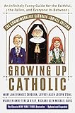 Algopix Similar Product 11 - Growing Up Catholic The Millennium