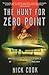 Algopix Similar Product 17 - The Hunt for Zero Point Inside the