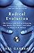 Algopix Similar Product 19 - Radical Evolution The Promise and