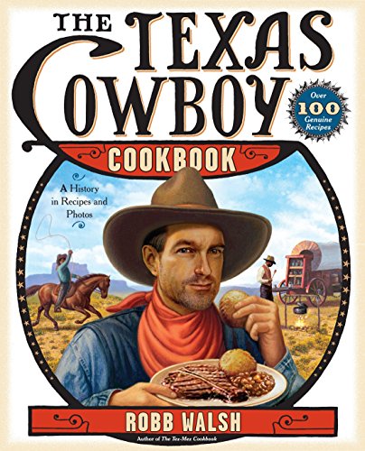 Algopix Similar Product 4 - The Texas Cowboy Cookbook A History in