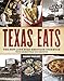 Algopix Similar Product 11 - Texas Eats The New Lone Star Heritage