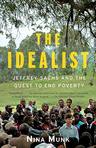 Algopix Similar Product 12 - The Idealist Jeffrey Sachs and the
