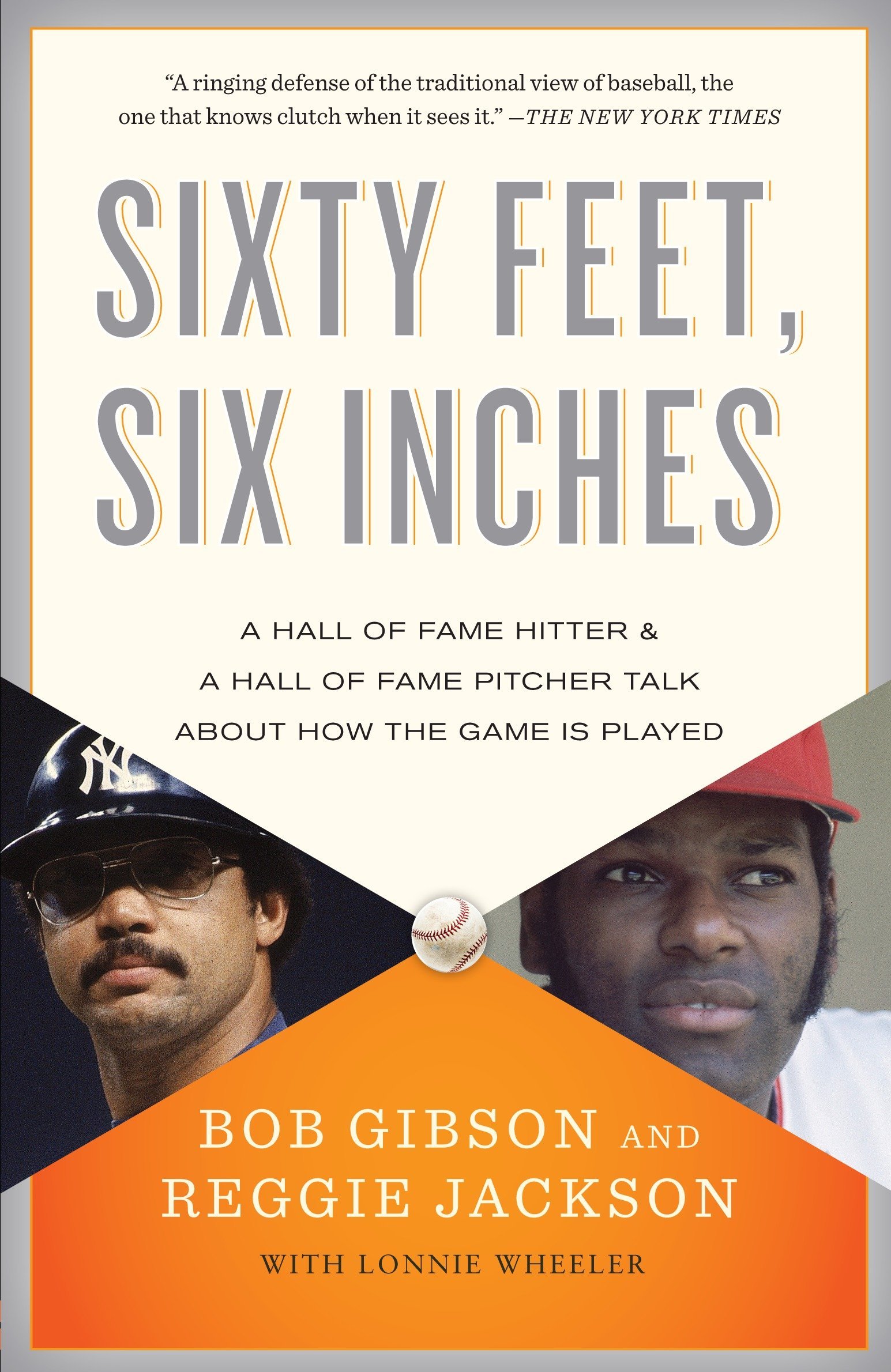 Algopix Similar Product 8 - Sixty Feet Six Inches A Hall of Fame