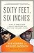 Algopix Similar Product 6 - Sixty Feet Six Inches A Hall of Fame