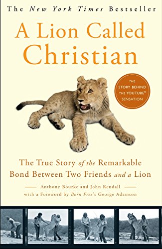 Algopix Similar Product 9 - A Lion Called Christian The True Story