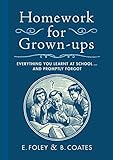 Algopix Similar Product 20 - Homework for Grownups Everything You