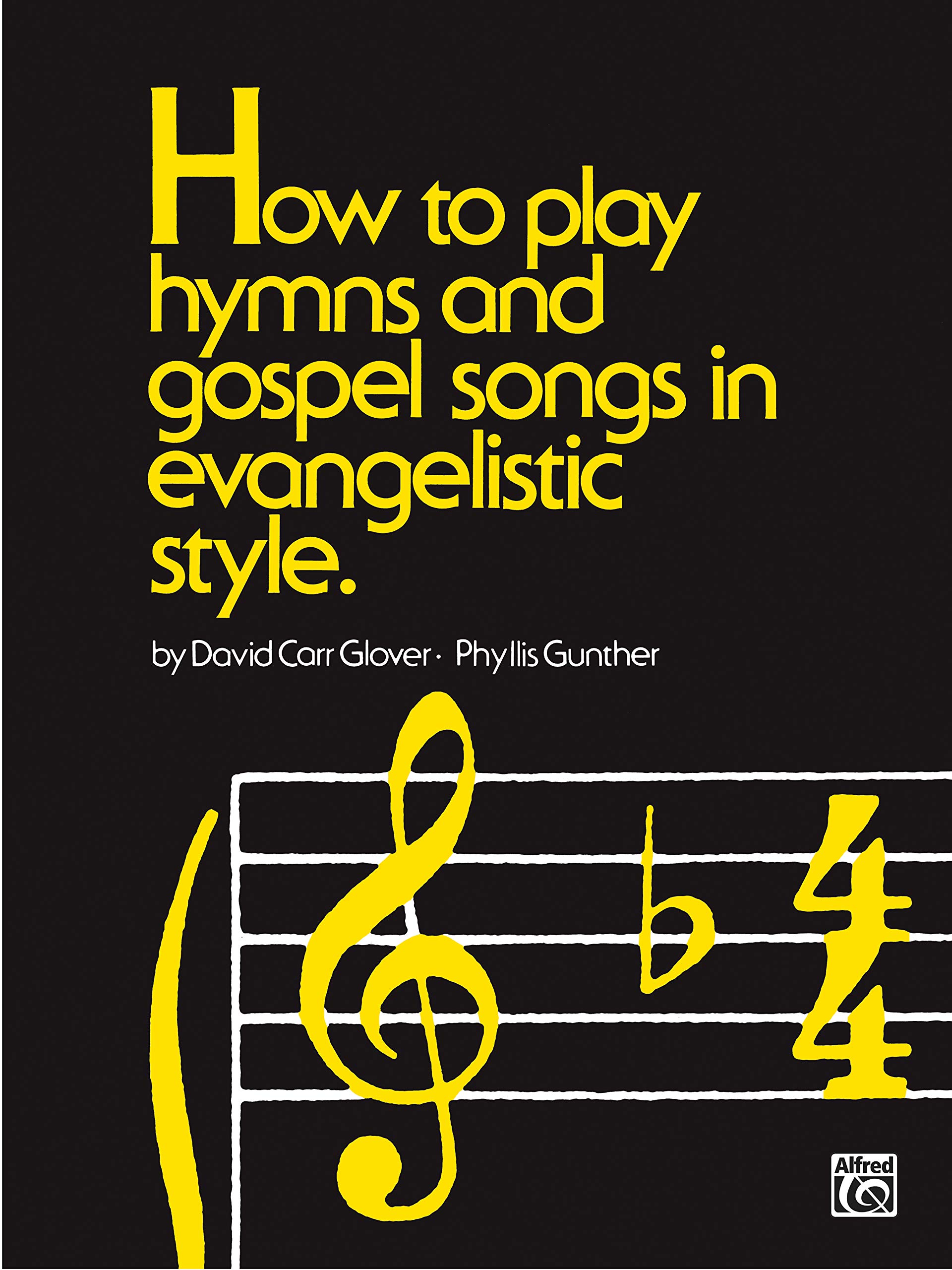 Algopix Similar Product 5 - How to Play Hymns and Gospel Songs in
