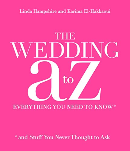 Algopix Similar Product 8 - The Wedding A to Z Everything You Need