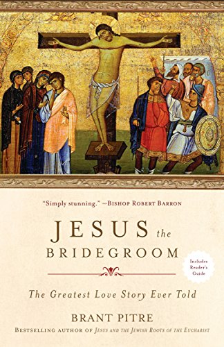 Algopix Similar Product 5 - Jesus the Bridegroom The Greatest Love