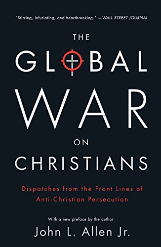 Algopix Similar Product 5 - The Global War on Christians