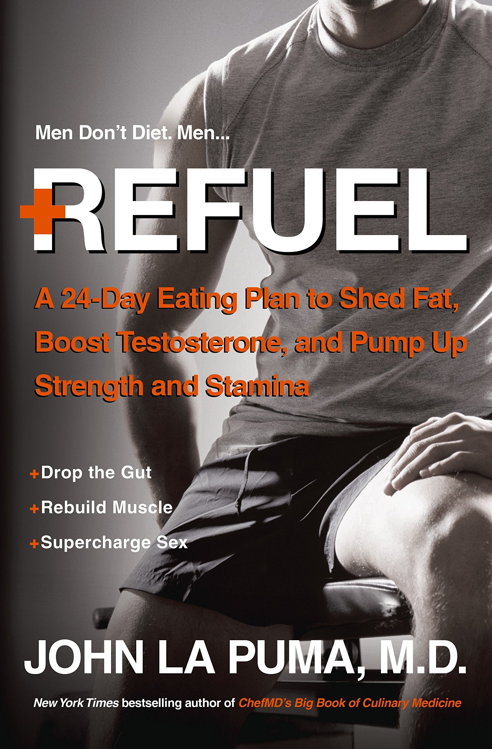 Algopix Similar Product 11 - Refuel A 24Day Eating Plan to Shed