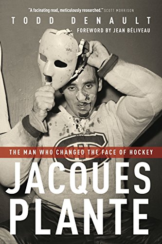 Algopix Similar Product 10 - Jacques Plante The Man Who Changed the