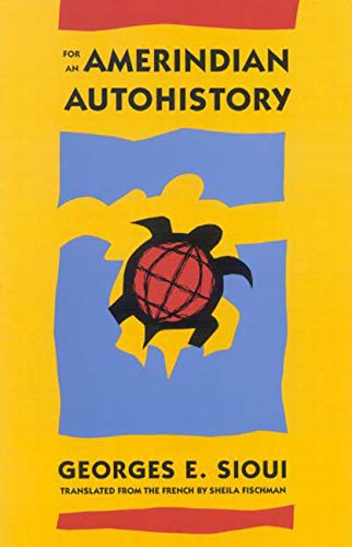 Algopix Similar Product 7 - For an Amerindian Autohistory An Essay