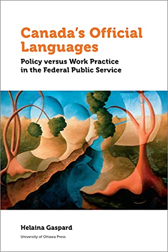 Algopix Similar Product 17 - Canadas Official Languages Policy