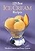 Algopix Similar Product 11 - 125 Best Ice Cream Recipes