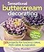 Algopix Similar Product 4 - Sensational Buttercream Decorating 50