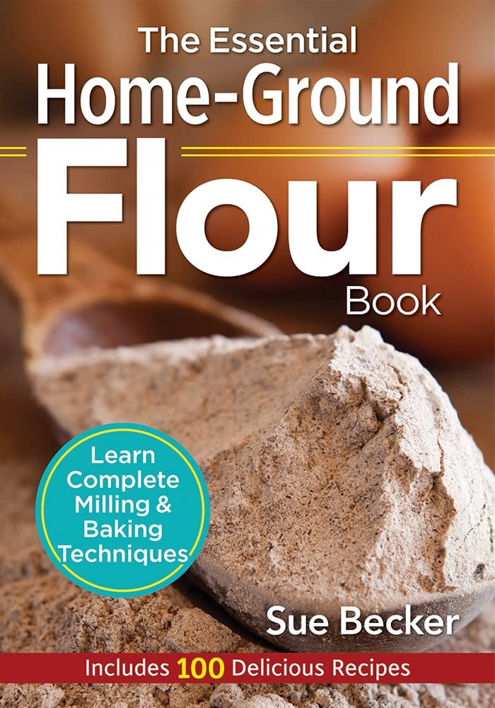 Algopix Similar Product 14 - The Essential HomeGround Flour Book