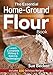 Algopix Similar Product 9 - The Essential HomeGround Flour Book