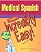 Algopix Similar Product 5 - Medical Spanish Made Incredibly Easy