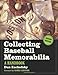 Algopix Similar Product 19 - Collecting Baseball Memorabilia A