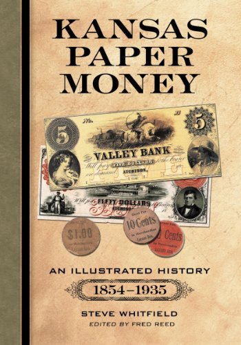 Algopix Similar Product 18 - Kansas Paper Money An Illustrated