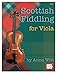 Algopix Similar Product 4 - Scottish Fiddling for Viola Mel Bay