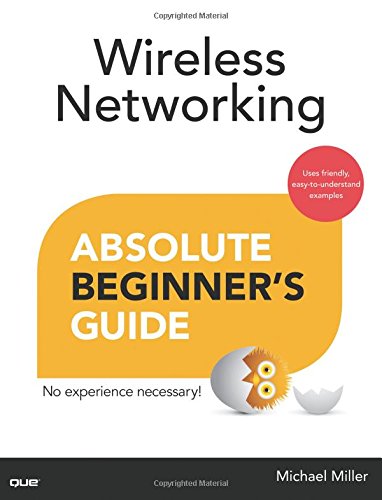 Algopix Similar Product 8 - Wireless Networking Absolute Beginners