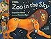 Algopix Similar Product 16 - Zoo in the Sky A Book of Animal
