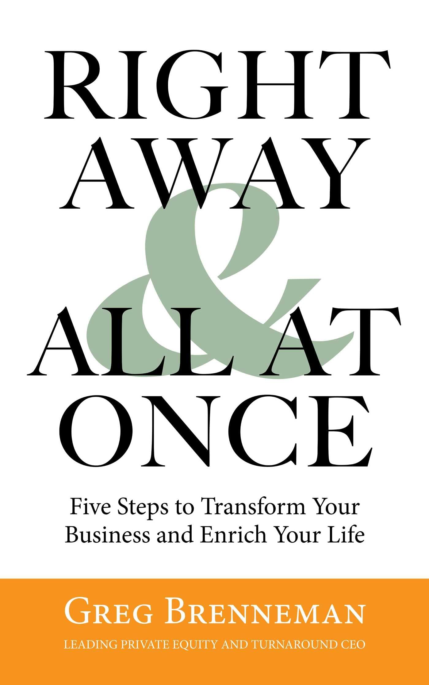 Algopix Similar Product 16 - Right Away and All At Once 5 Steps to