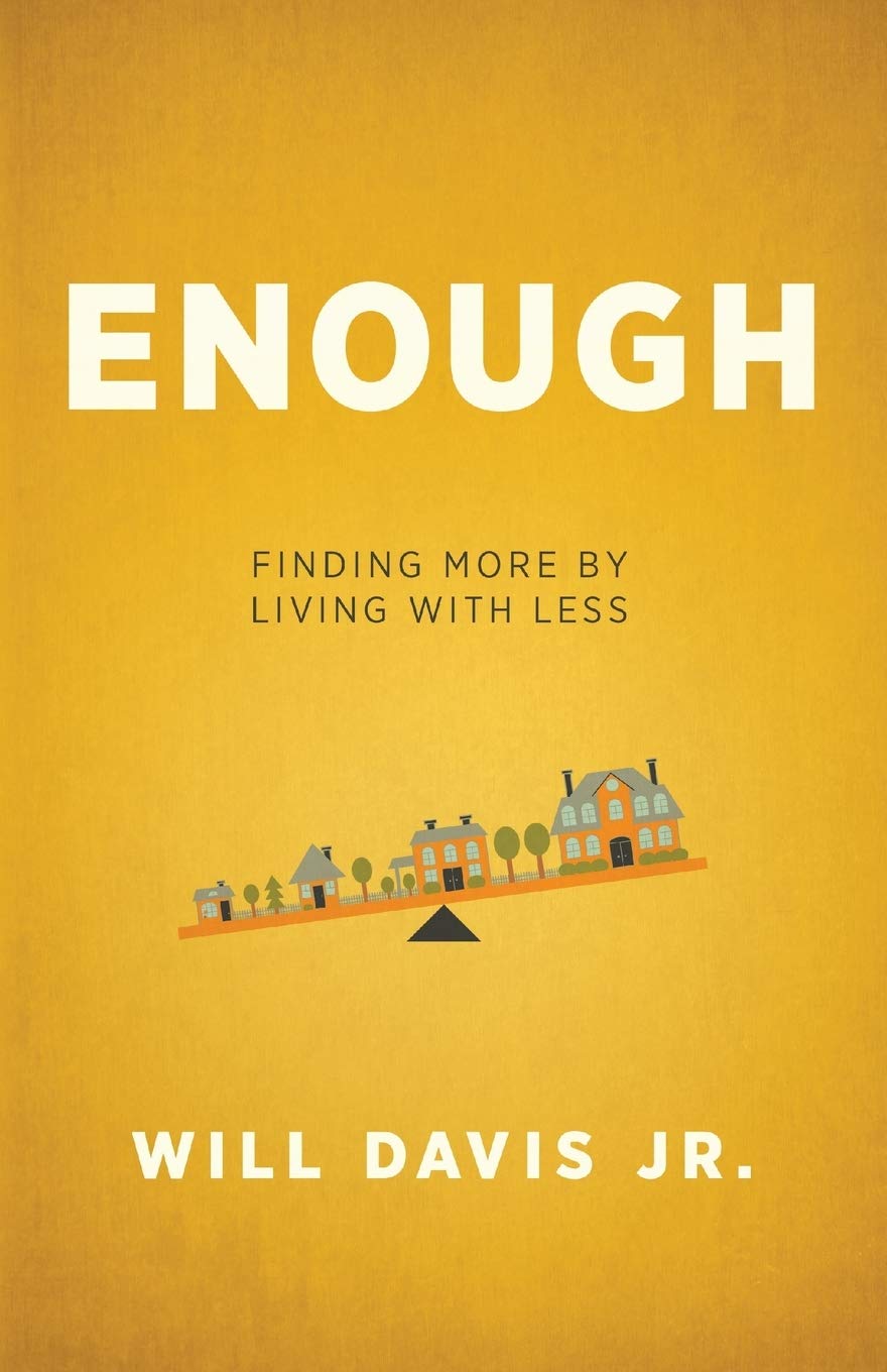 Algopix Similar Product 19 - Enough: Finding More by Living with Less